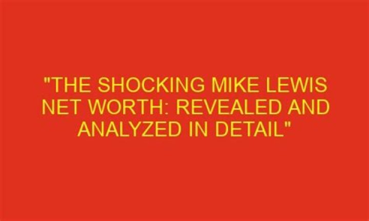 Net Worth Revealed And Analyzed